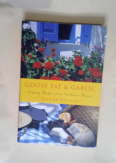 Goose Fat And Garlic  - Jeanne Strang