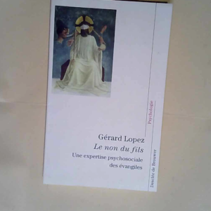 Le Non du fils  – Gérard Lopez