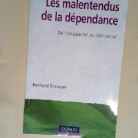 Les malentendus de la dépendance – De ...