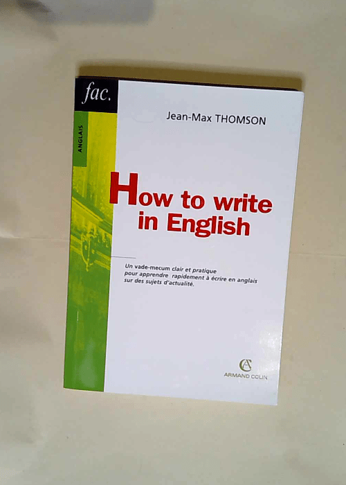 How to write in English  – Jean-Max Thomson
