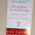 Pourquoi se confesser ?  – Henri Rondet