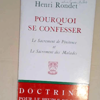 Pourquoi se confesser ?  – Henri Rondet