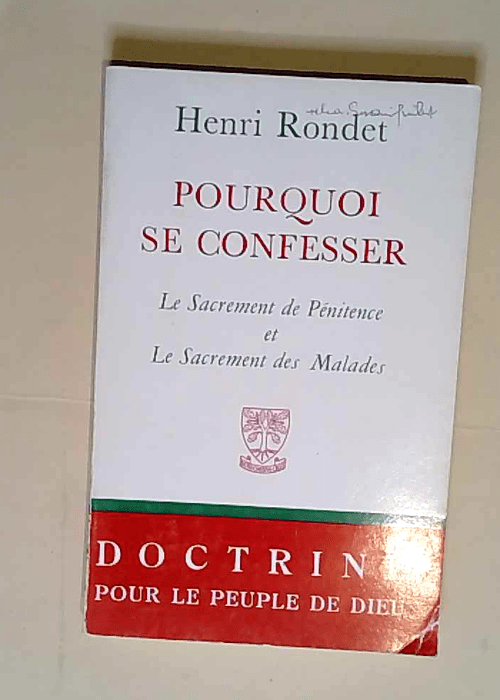 Pourquoi se confesser ?  – Henri Rondet