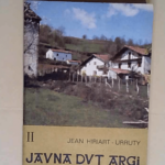 Jauna Dut Argi Tome II Mundu Berri Eliza Berri – Hiriart-Urruty Jean