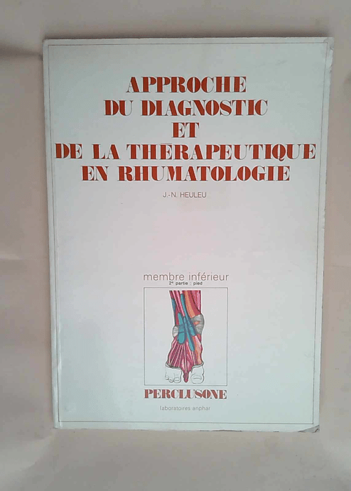 Approche du Diagnostic et de la Thérapeutiqu...