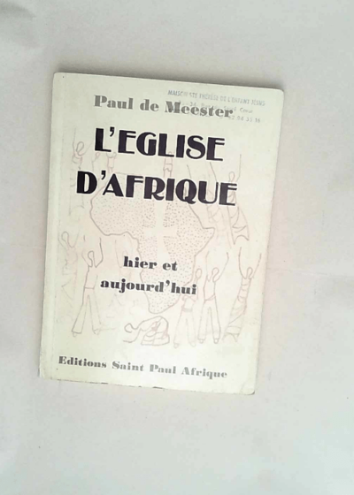 L  Église d Afrique hier et aujourd hui  - Paul de Meester