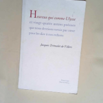 Heureux qui comme Ulysse Et vingt-quatre autres poèmes que nous devrions apprendre par coeur pour les dire à nos enfants – Jacques Trémolet de Villers