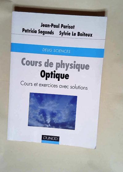 Cours de physique Optique - Segonds