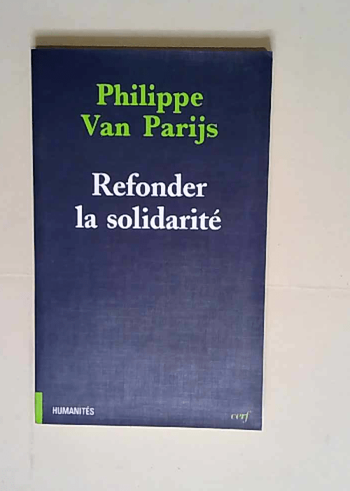 Refonder la solidarité  – Philippe Van...