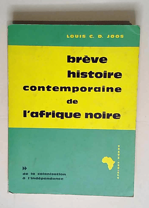 Brève histoire contemporaine de l Afrique no...