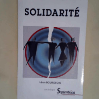 Solidarité  – Léon Bourgeois