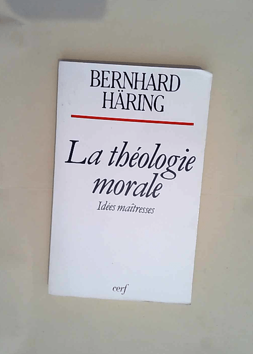 La Théologie morale  – Bernhard Häring