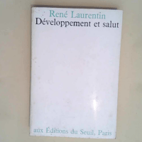 Développement et Salut  – René Laurentin