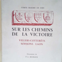 Sur les chemins de la Victoire Villers-Cotter...