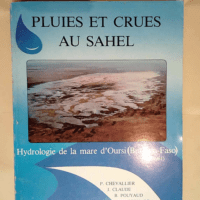 Pluies et crues au Sahel hydrologie de la mar...