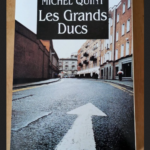 Les Grands Ducs – Michel Quint