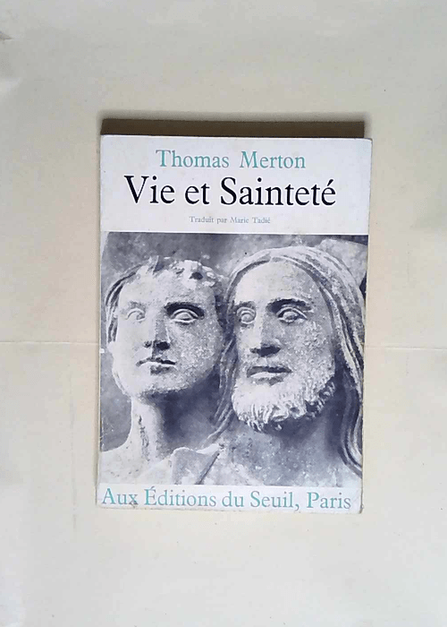 Vie et Sainteté  – Thomas Merton