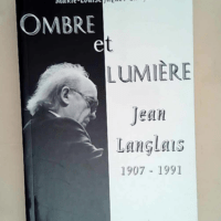 Jean Langlais (1907-1991) Ombre et lumière &...