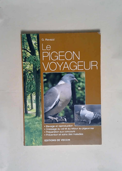 Le pigeon voyageur  - G Ravazzi