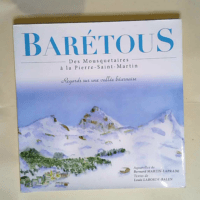 Baretous des mousquetaires à la Pierre-Saint...