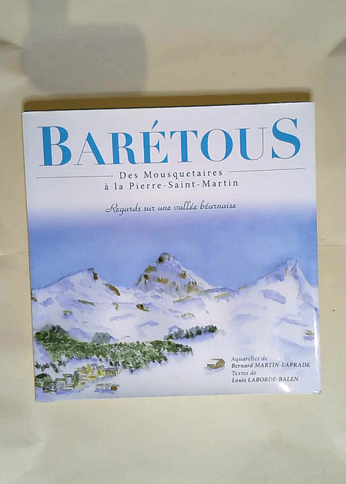 Baretous des mousquetaires à la Pierre-Saint...