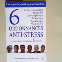 6 Ordonnances Anti-Stress  – Pierre Set...