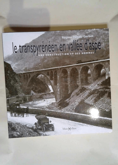 Transpyrénéen en vallée d Aspe (Le)  - Régine Péhau-Gerbet