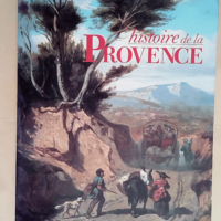 Histoire de la Provence  – Edouard Bara...