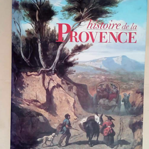 Histoire de la Provence  – Edouard Bara...