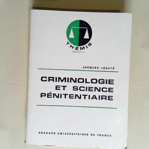 Criminologie et science pénitentiaire  &#821...