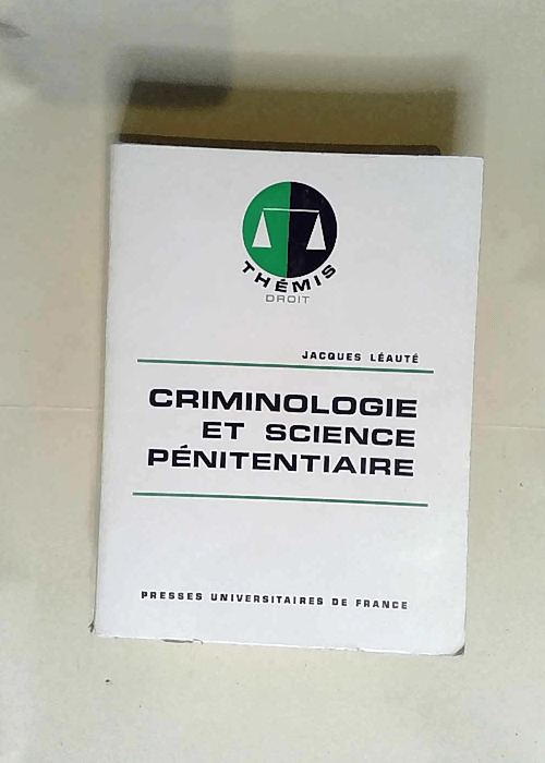 Criminologie et science pénitentiaire  &#821...