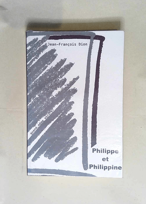 Philippe et Philippine  –