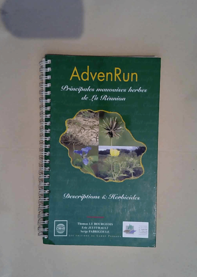 Advenrun V.1.0. Principales Mauvaises Herbes de la Reunion  - Grard P.