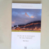 Le Jeu de la montagne et du hasard Nouvelles ...