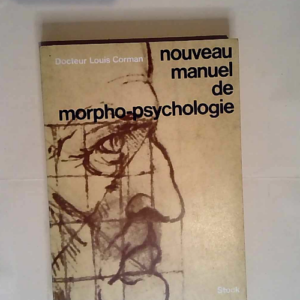 Nouveau Manuel De Morpho-Psychologie  –...