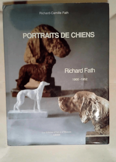 Portraits de chiens Richard fath sculpteur - Richard camille fath