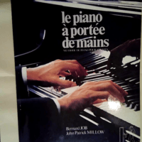 Le piano à portée de mains  – John Patrick Millow