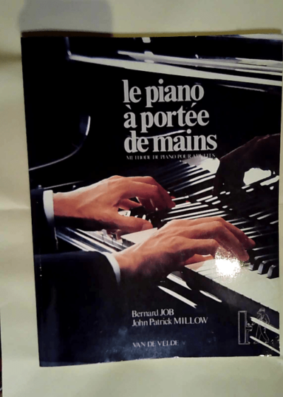 Le piano à portée de mains  - John Patrick Millow