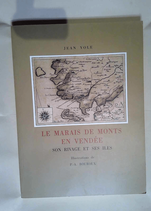 Le marais de Monts en Vendée Son rivage et s...