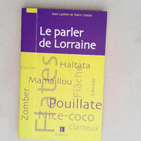 Le parler de Lorraine  – Jean Lanher