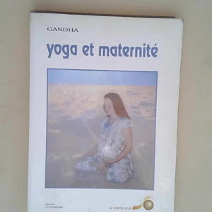 Yoga et maternité  – Gandha