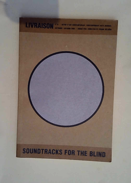 Livraison T.10  Soundtracks For The Blind  &#...