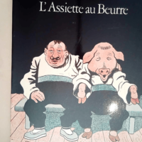 Le livre d or de l assiette au beurre  &#8211...