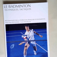 Le badminton Techniques tactiques – Ost...