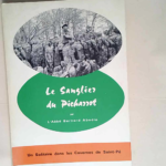 LE SANGLIER DU PICHARROT. Un solitaire dans les cavernes de Saint Pé.  – ABADIE Abbé Bernard