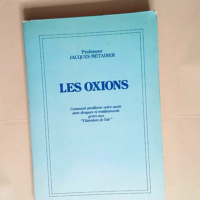 Les Oxions  – Metadier Jacques