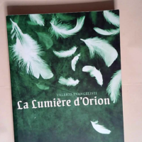 La lumière d Orion  – Valerio Evangeli...