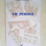 Vie perdue Mémoires (1re partie) – Ernesto Cardenal