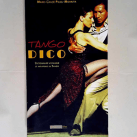 Tango dico dictionnaire voyageur et initiatiq...