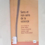 Sens et non-sens de la violence  – Olivier Halfon